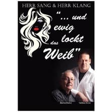 Und ewig lockt das Weib - Chanson Programm mit Manfred Herbst & Matthias Krizek