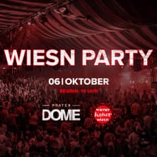 Wiener Kaiser Wiesn 2026 - Wiesn Party Powered by Prater Dome