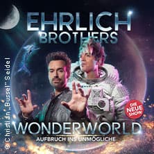Ehrlich Brothers - Wonderworld - Aufbruch ins Unmögliche